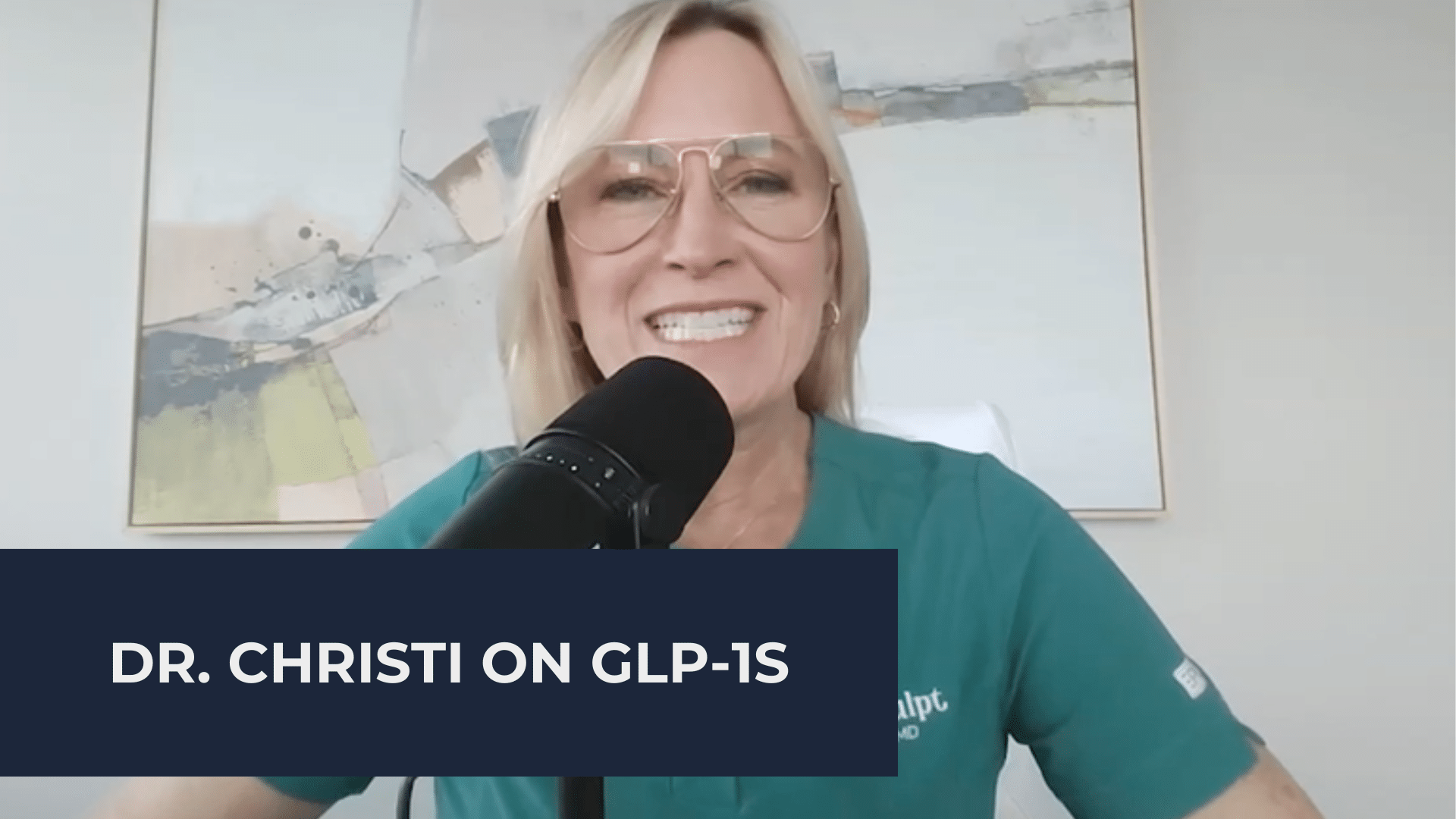 Dr. Christi on GLP-1s