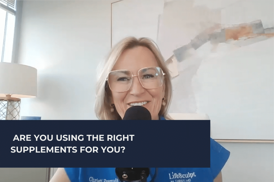 Are You Using The Right Supplements for You?